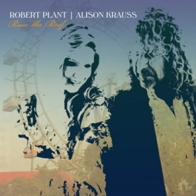 Robert Plant & Alison Krauss - Raise the Roof  2LP (180gr. High Quality, Gatefold Sleeve)